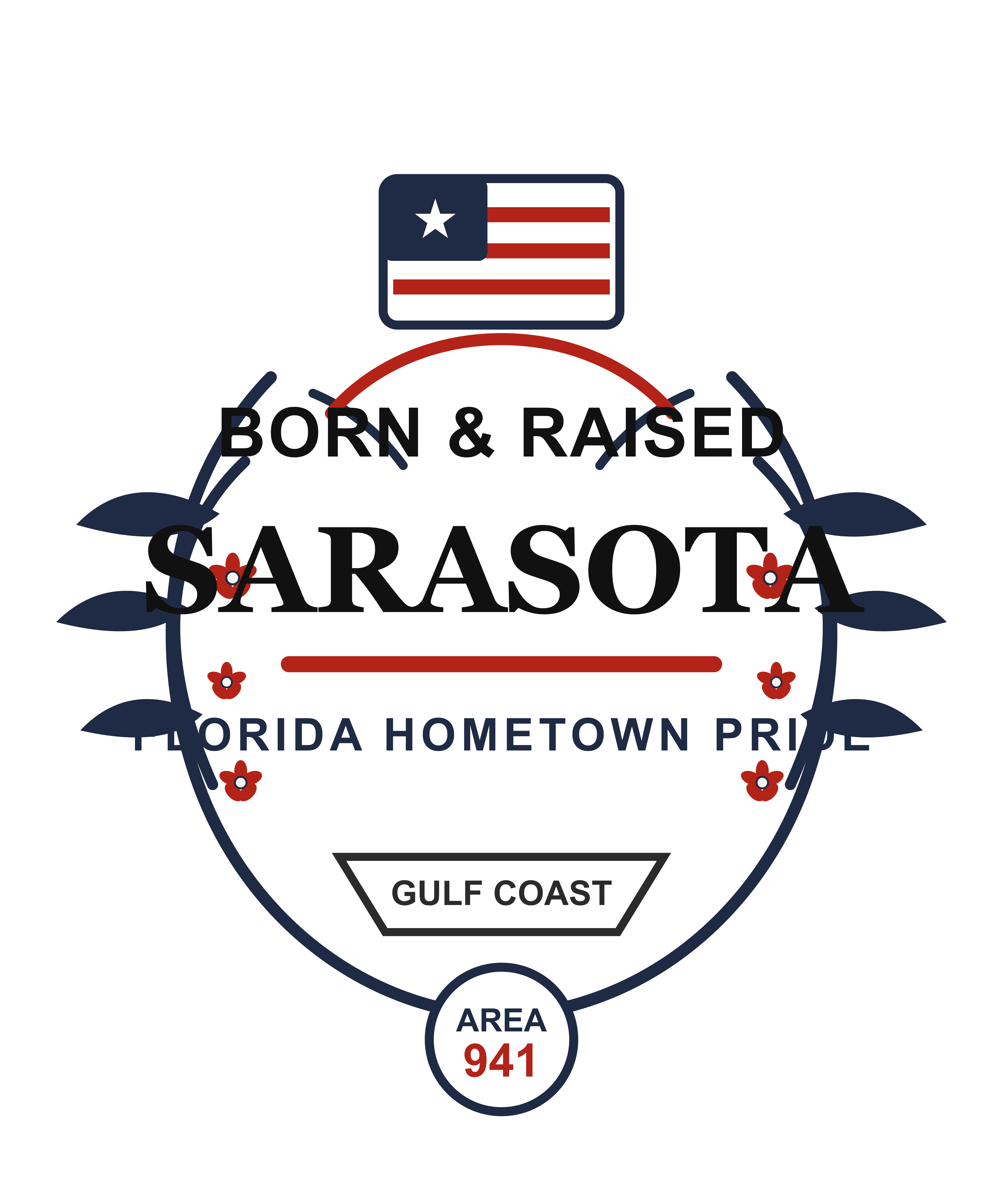 Sarasota Born & Raised shirt Artwork detail